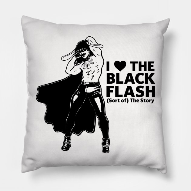 Black Flash Pillow by (Sort of) The Story