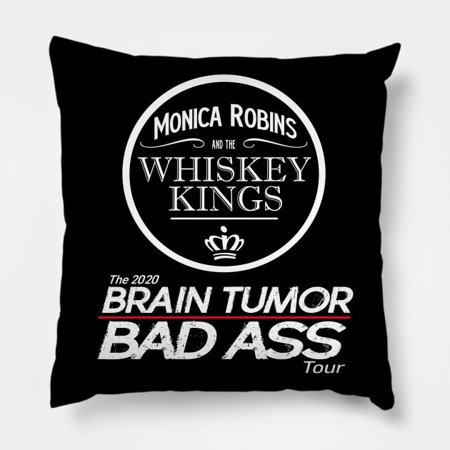 Whiskey Kings Brain Tumor Bad Ass Tour Pillow by WhiskeyWear