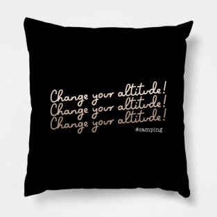 Change your altitude - Camping Pillow