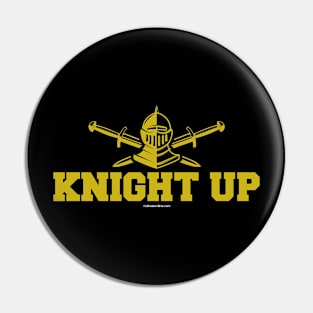 Knight Up! Pin