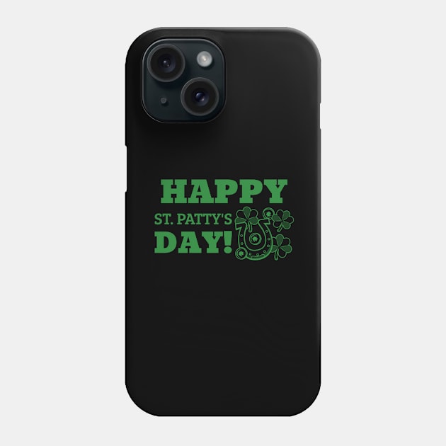 Happy st patricks day Phone Case by Istanbul