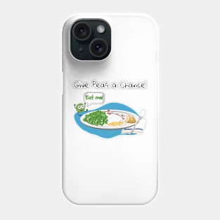 Give Peas a Chance! Phone Case