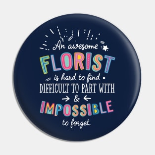 An awesome Florist Gift Idea - Impossible to Forget Quote Pin