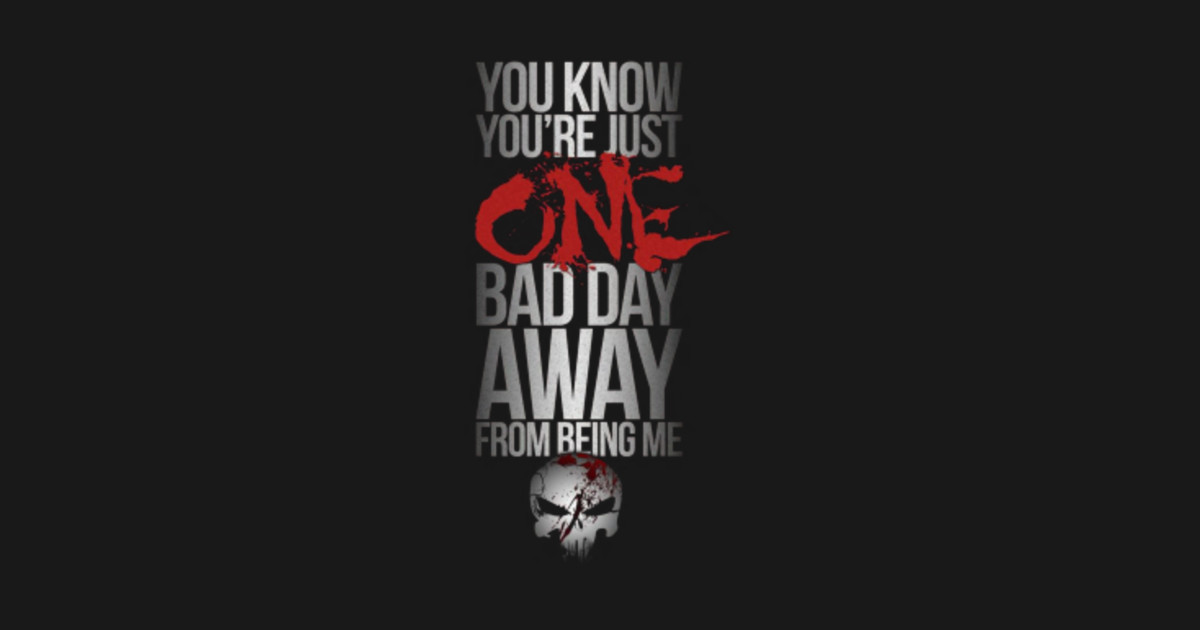 the punisher quote The Punisher TShirt TeePublic