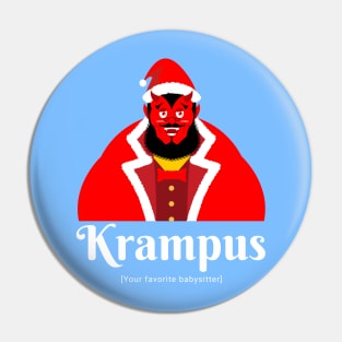 Krampus is your favorite babysitter Krampusnacht Christmas Joke Pin