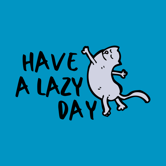 Lazy Kitty Relax Introvert Awkward Relax Cute Funny Sarcastic Happy Fun Inspirational Gift by EpsilonEridani