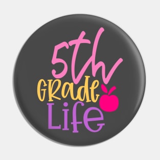 5th Grade Life Pin