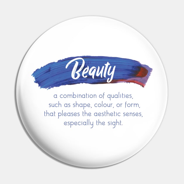 Beauty Definition Pin by Sacrilence