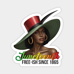 Juneteenth | Free-Ish Since 1865 Magnet