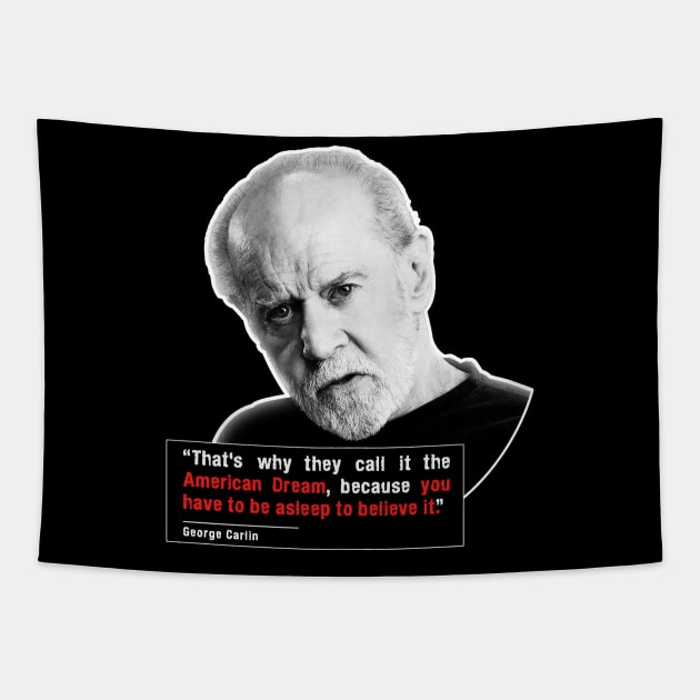 Carlin on the American Dream Tapestry by dmac