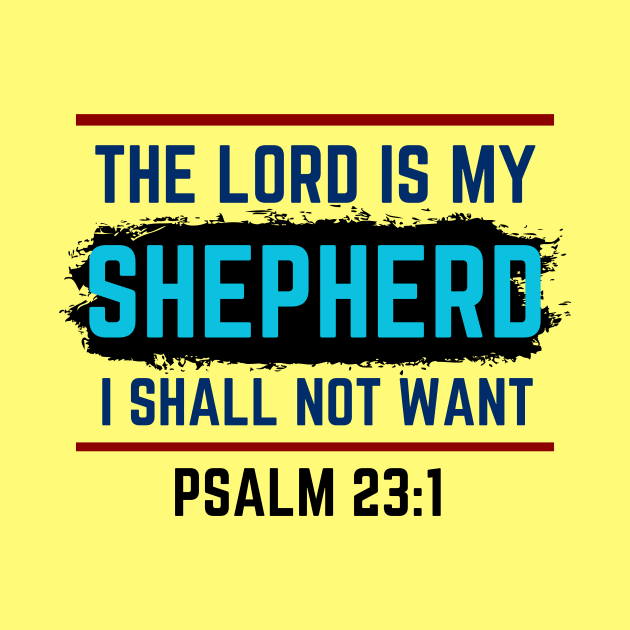 The Lord Is My Shepherd | Bible Verse Psalm 23:1 by All Things Gospel