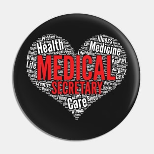 Medical secretary Heart Shape Word Cloud Design product Pin