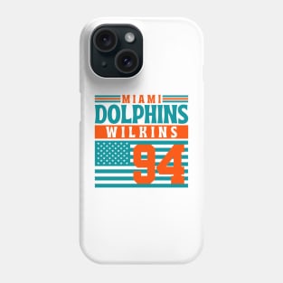 Miami Dolphins Wilkins 94 American Flag Football Phone Case