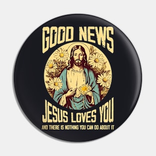 good news jesus loves you Pin