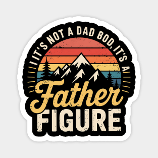 Retro It’s Not A Dad Bod It’s A Father Figure Funny Fathers Day Gift Magnet