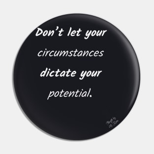 Circumstances and Potential Pin