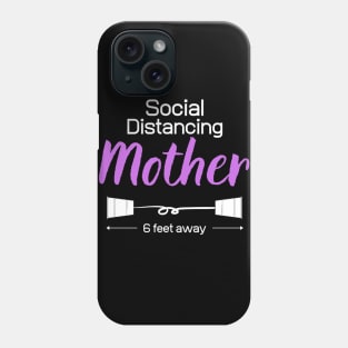 Social Distancing Mom Phone Case