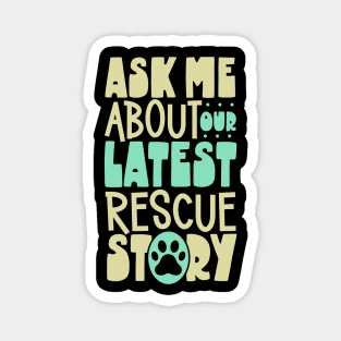 Animal Rescue Stories - Animal Protection Magnet