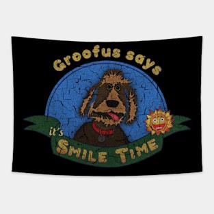 Groofus says it's SMILE TIME Tapestry