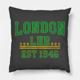 LHR London Heathrow Airport in collegiate style Pillow