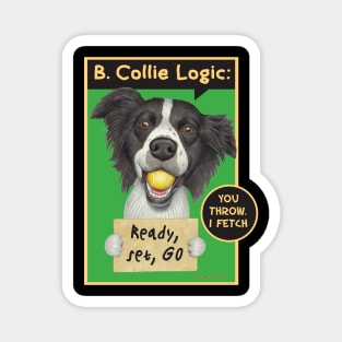 Best Border collie Dog with tennis ball on Border Collie with Tennis Ball tee Magnet