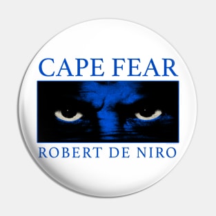 cape fear grunge Pin