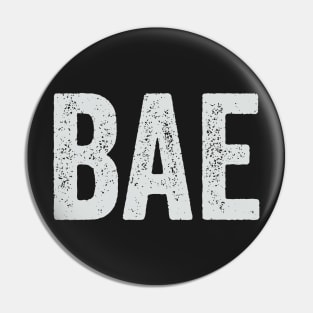 BAE - Before Anyone Else Pin