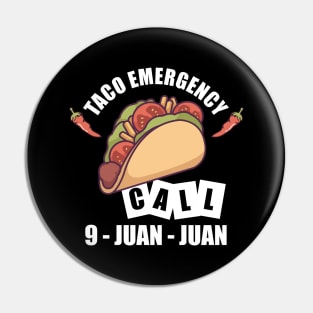 Taco Emergency Pin