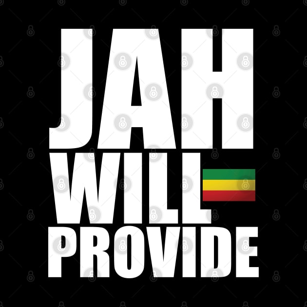 Jah Will Provide Rasta Reggae Rastafari by Merchweaver