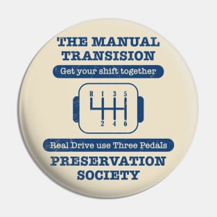 Get Your Shift Together Manual Transmission Pin