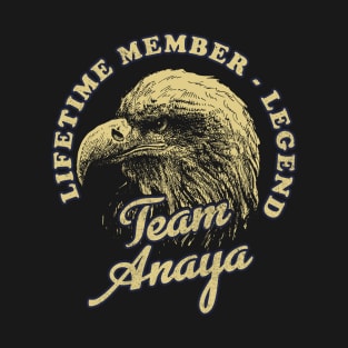Anaya Name - Lifetime Member Legend - Eagle T-Shirt