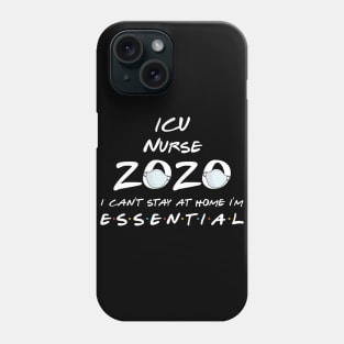 Icu Nurse 2020 Quarantine Gift Phone Case