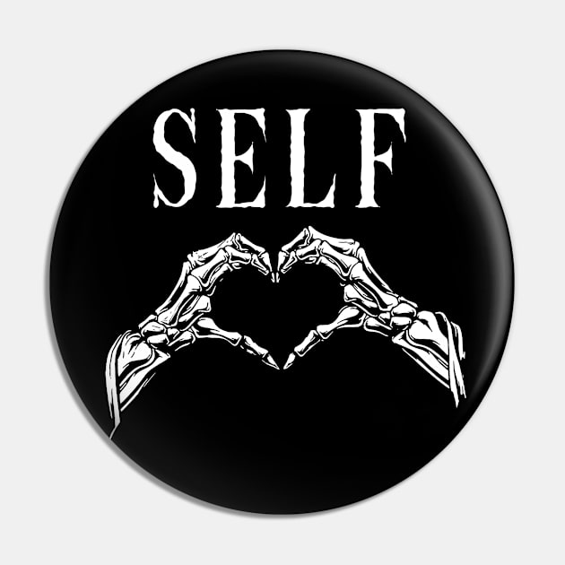 Self Love Pin by DeathAnarchy