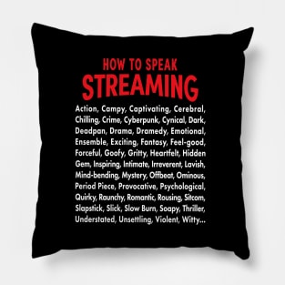 Vocabulary of Streaming Pillow