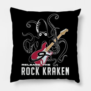 Release the rock kraken Pillow