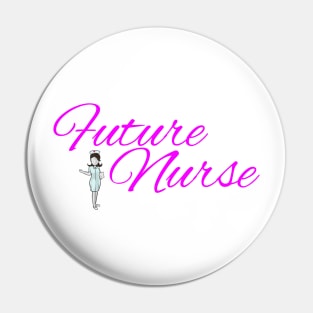 Future Nurse Pin