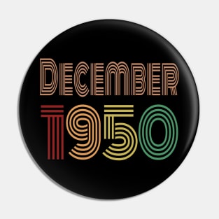 December 1950, Happy 70th Birthday, Happy seventies Anniversary Pin