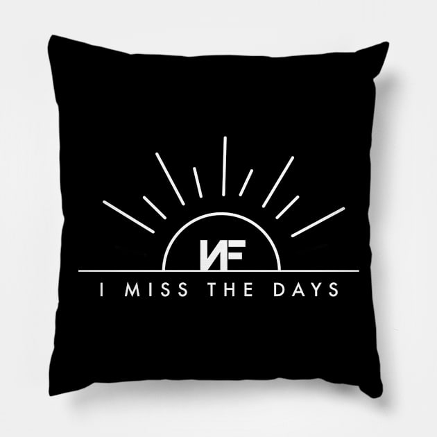 I Miss The Days Pillow by usernate