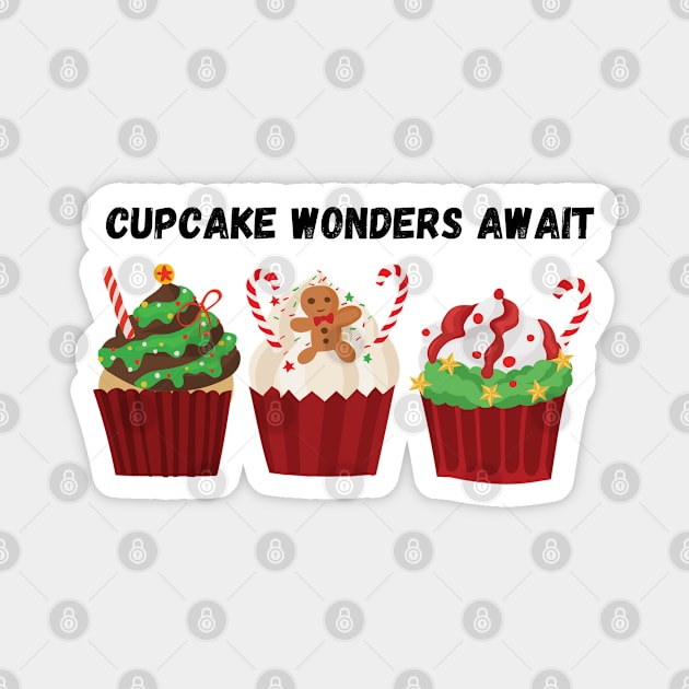 Cupcake Wonders Await, Christmas, baking Magnet by Project Charlie