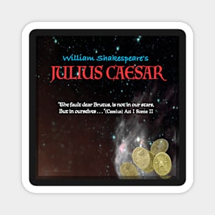 Julius Caear quote Magnet