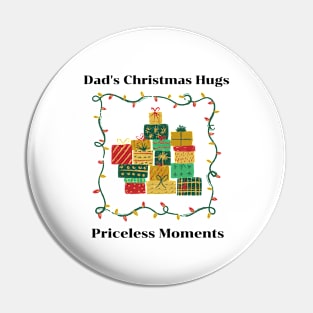 Dad's Christmas hugs Priceless moments Pin