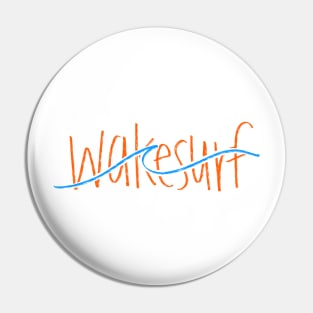 Wakesurf Lettering Pin