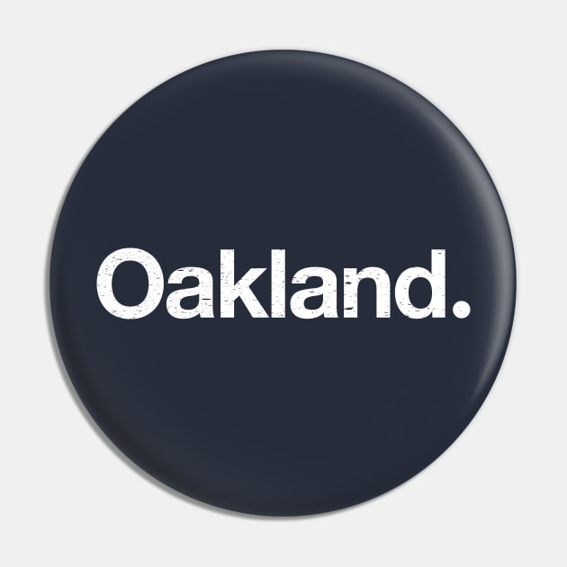 Oakland. Pin by TheAllGoodCompany