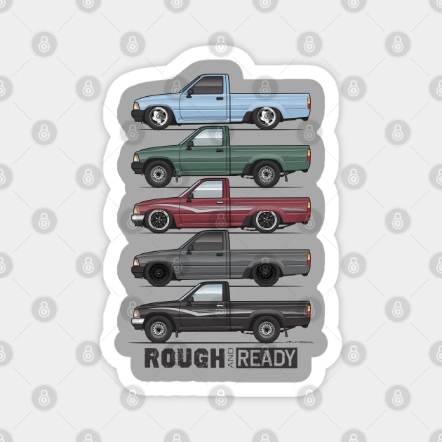 Rough and Ready Magnet by ArtOnWheels