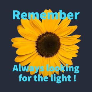 Sunflower-Remember T-Shirt