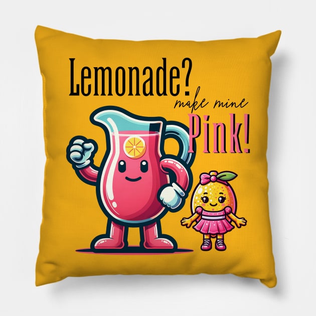 Pink Lemonade for the win Pillow by Frolic and Larks