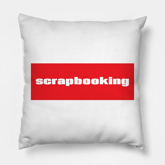 Scrapbooking Pillow by ProjectX23Red