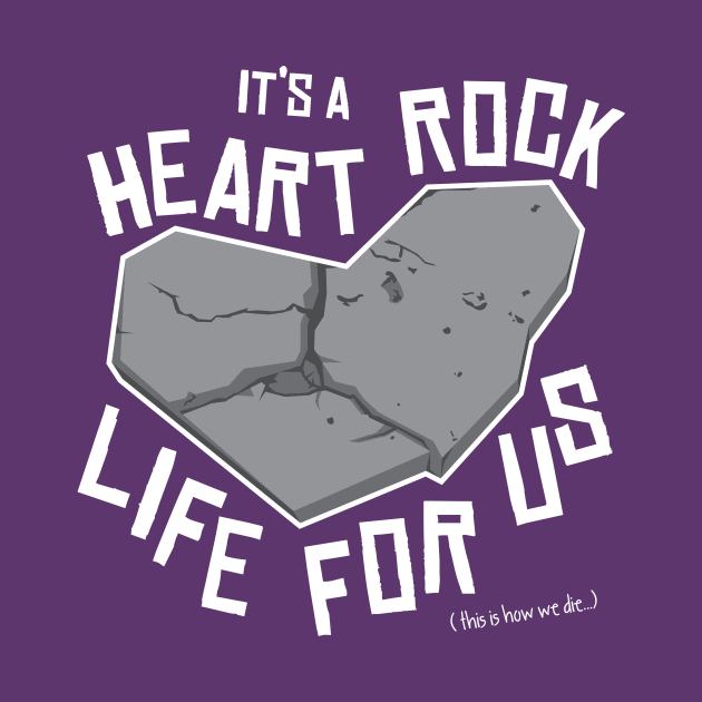 It's a Heart Rock Life by KryptoFox84
