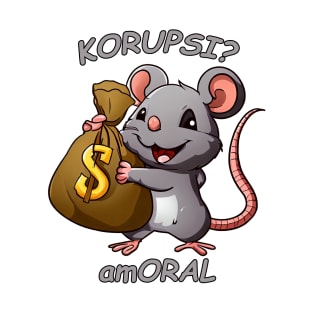 Amoral Corruption Rat | Rat Holding Money Bag T-Shirt