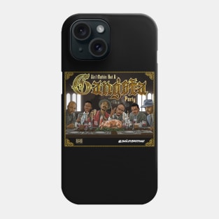 Gangsta Party Phone Case